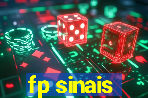 fp sinais